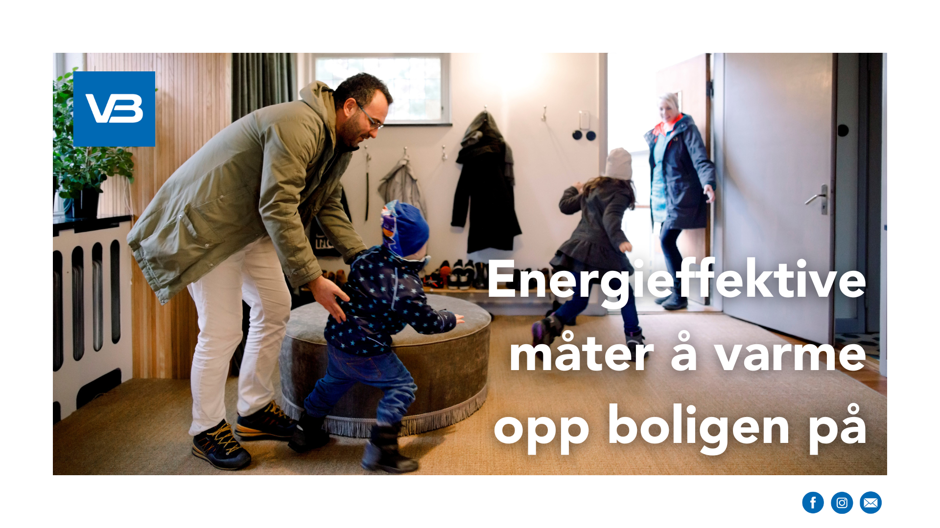 Forside - energieffektive måter å varme opp boligen